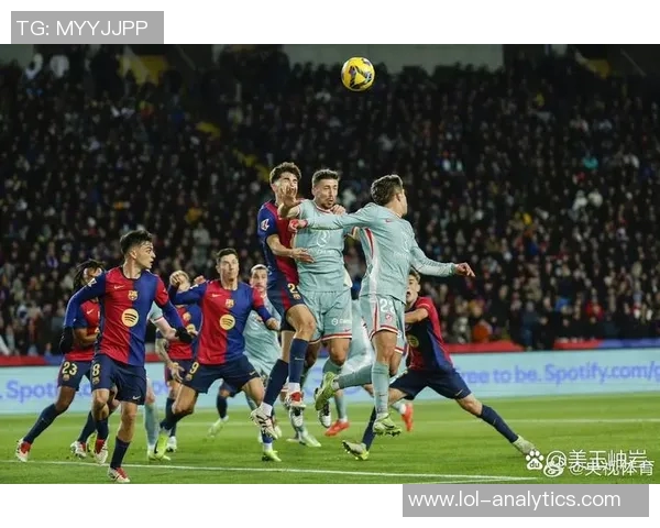 足总杯惊现冷门巴萨与马竞激战成平局引发全场震惊